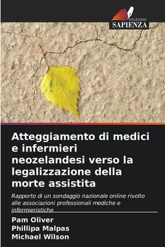 portada Atteggiamento di medici e infermieri neozelandesi verso la legalizzazione della morte assistita (in Italian)