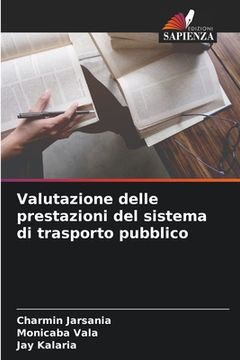 portada Valutazione delle prestazioni del sistema di trasporto pubblico (in Italian)