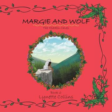 portada Margie and Wolf: The Hidden Caves