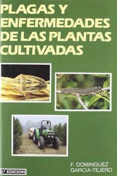 portada Plagas y Enfermedades de las Plantas Cultivadas (in Spanish)