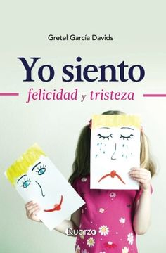 portada Yo Siento: Felicidad y Tristeza (in Spanish)