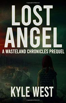 portada Lost Angel: A Wasteland Chronicles Prequel (in English)