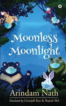 portada Moonless Moonlight (en Inglés)