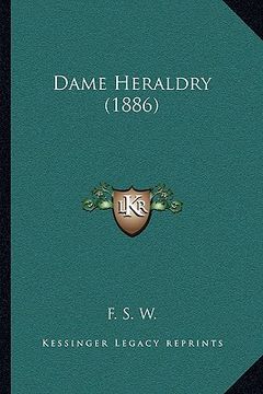 portada dame heraldry (1886) (in English)