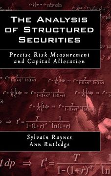portada The Analysis of Structured Securities: Precise Risk Measurement and Capital Allocation (en Inglés)