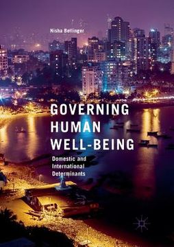 portada Governing Human Well-Being: Domestic and International Determinants (en Inglés)