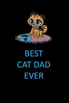 portada Best cat dad Ever Blank Lined Journal Not (en Inglés)