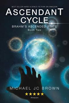 portada Ascendant Cycle: Brahm's Ascended State (en Inglés)