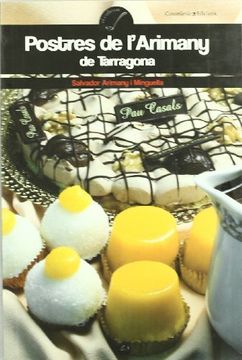 portada Postres de l'Arimany: de Tarragona (El Cullerot) (en Catalá)
