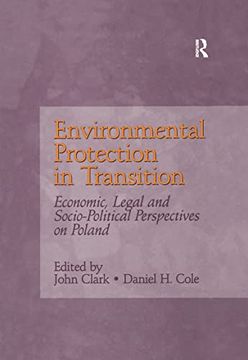 portada Environmental Protection in Transition: Economic, Legal and Socio-Political Perspectives on Poland (en Inglés)
