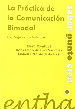 portada La Práctica de la Comunicación Bimodal. Del Signo a la Palabra (r) (2006)