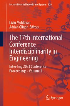 portada The 17th International Conference Interdisciplinarity in Engineering: Inter-Eng 2023 Conference Proceedings - Volume 1 (en Inglés)