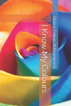 portada I Know My Colours: 나는 나의 색깔을 안다 (en Inglés)