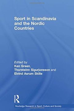 portada Sport in Scandinavia and the Nordic Countries (Routledge Research in Sport, Culture and Society) (in English)
