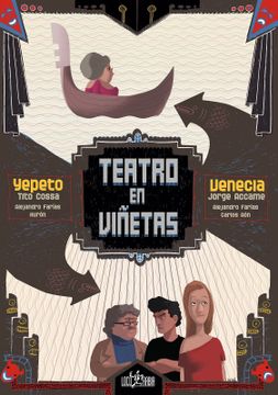 portada Teatro en Viñetas: Adaptación a historieta de Venecia y Yepeto (in Spanish)