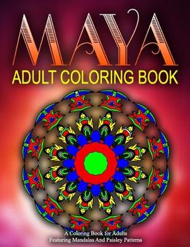 portada MAYA ADULT COLORING BOOKS - Vol.13: relaxation coloring books for adults