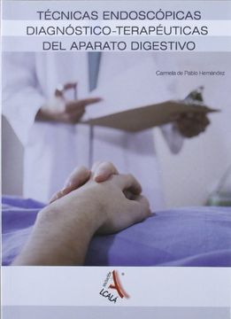 portada Tecnicas Endoscopicas Diagnostico - Terapeuticas del Aparato Digestivo (in Spanish)
