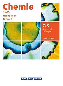 portada Chemie: Stoffe - Reaktionen - Umwelt (Neue Ausgabe) - Regelschule Thüringen: 7. /8. Schuljahr - Schülerbuch (en Alemán)