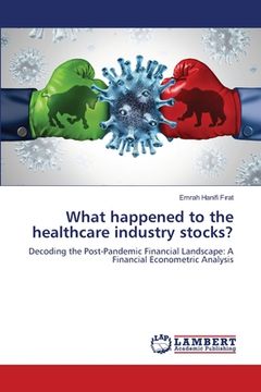 portada What happened to the healthcare industry stocks? (en Inglés)
