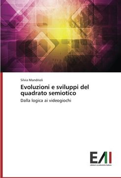 portada Evoluzioni e sviluppi del quadrato semiotico