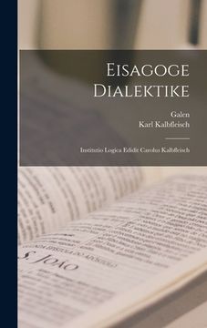 portada Eisagoge Dialektike: Institutio Logica Edidit Carolus Kalbfleisch