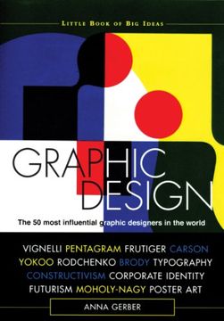 portada Graphic Design: The 50 Most Influential Graphic Designers in the World (Little Book of big Ideas) (in English)