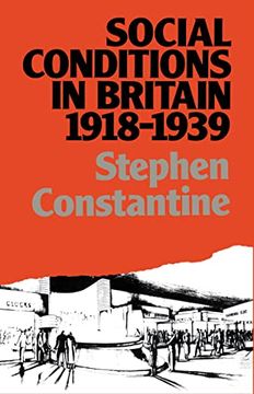 portada Social Conditions in Britain 1918-1939 (en Inglés)