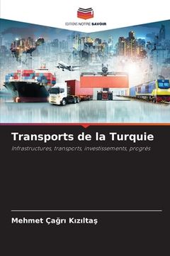 portada Transports de la Turquie (en Francés)