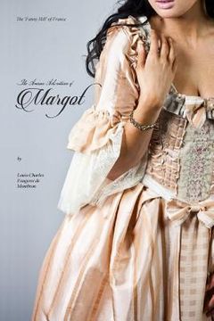 portada The Amorous Adventures of Margot (in English)