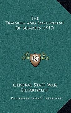 portada the training and employment of bombers (1917) (in English)