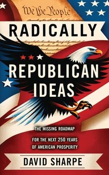 portada Radically Republican Ideas