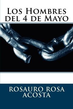 portada Los Hombres del 4 de Mayo (Spanish Edition)