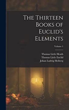 portada The Thirteen Books of Euclid's Elements; Volume 1 (en Inglés)