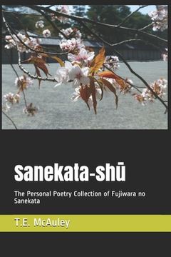 portada Sanekata-shū: The Personal Poetry Collection of Fujiwara no Sanekata (en Inglés)