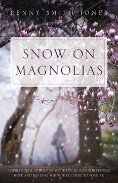 portada Snow on Magnolias (en Inglés)