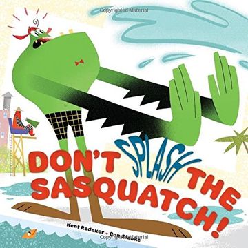 portada Don't Splash the Sasquatch! (A Sasquatch Picture Book)