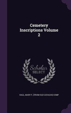 portada Cemetery Inscriptions Volume 2 (en Inglés)