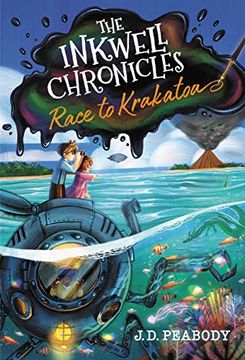 portada The Inkwell Chronicles: Race to Krakatoa, Book 2 