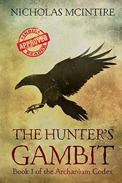 portada The Hunter's Gambit: Book 1 of the Archanium Codex (en Inglés)