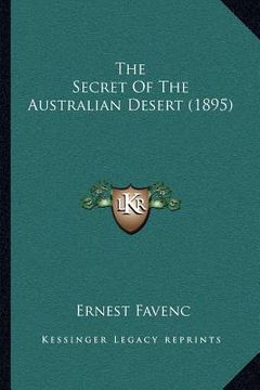 portada the secret of the australian desert (1895) (in English)