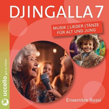 portada Djingalla7: Musik | Lieder | Tänze für alt und Jung (en Alemán)