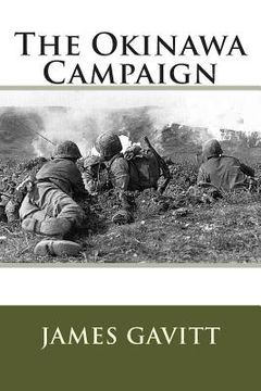 portada The Okinawa Campaign (en Inglés)