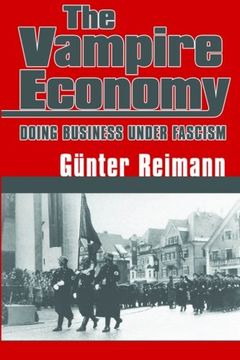 portada Vampire Economy: Doing Business Under Fascism (en Inglés)