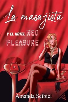 portada La masajista y el hotel Red Pleasure