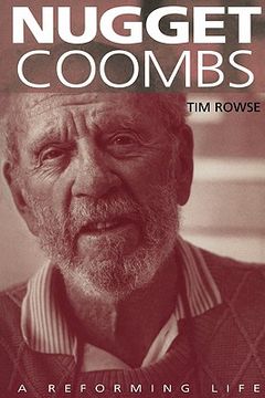 portada Nugget Coombs: A Reforming Life (in English)