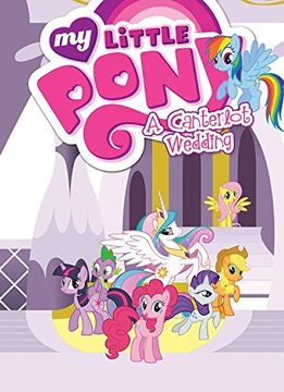 portada My Little Pony: A Canterlot Wedding (in English)