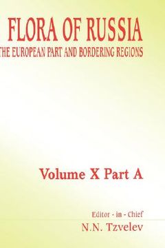 portada flora of russia - volume 10a: the european part and bordering regions