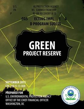 portada U.S. Environmental Protection Agency (EPA) & Major Partners' Lessons Learned From Implementing EPA's Portion of the American Recovery and Reinvestment (en Inglés)