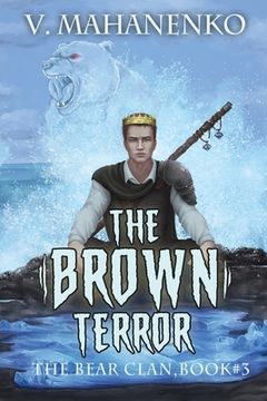portada The Brown Terror (The Bear Clan Book 3): A Progression Fantasy (en Inglés)