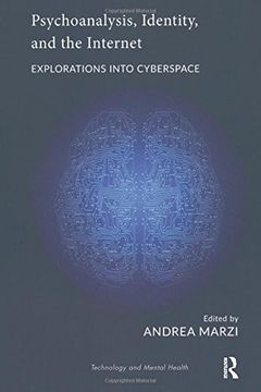 portada Psychoanalysis, Identity, and the Internet: Explorations Into Cyberspace (en Inglés)